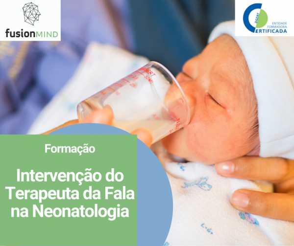 Intervenção do Terapeuta da Fala na Neonatologia